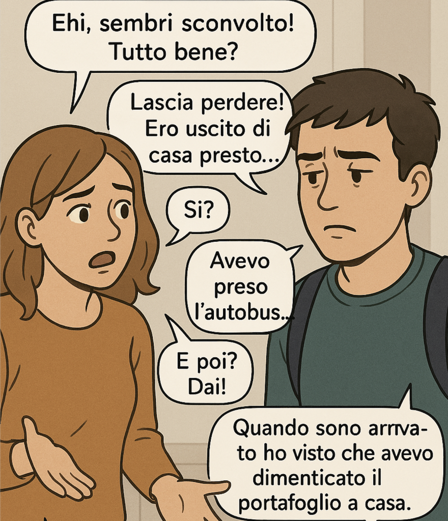 A dialogue between two friends using the Italian trapassato prossimo.